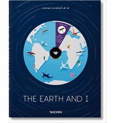 James Lovelock et Al. the Earth and I