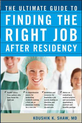 The Ultimate Guide to Finding the Right Job after Residency