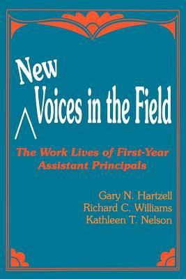 New Voices in the Field : The Work Lives of First-Year Assistant Principals