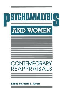 Psychoanalysis and Women : Contemporary Reappraisals