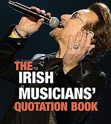 The Irish Musicians' Quotation Books