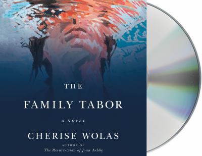 The Family Tabor : A Novel