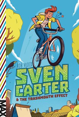 Sven Carter and the Trashmouth Effect