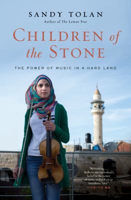 Children of the Stone : The Power of Music in a Hard Land