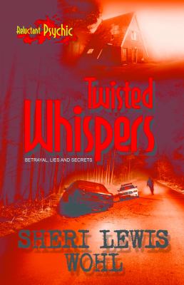 Twisted Whispers