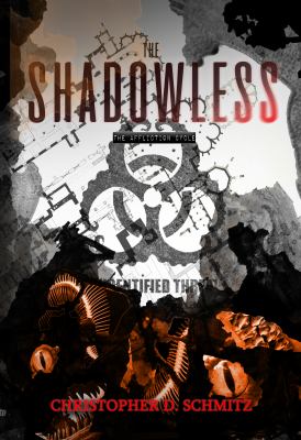 The Shadowless : the Affliction Cycle