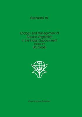 Ecology and Management of Aquatic Vegetation in the Indian Subcontinent