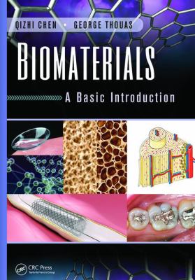 Biomaterials : A Basic Introduction