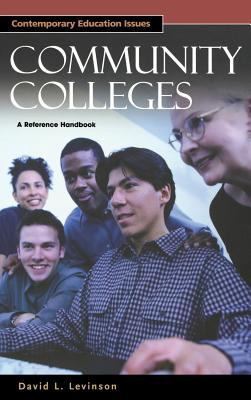 Community Colleges : A Reference Handbook