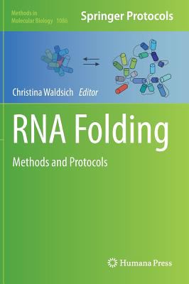 RNA Folding : Methods and Protocols