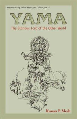 Yama : The Glorious Lord of the Other World