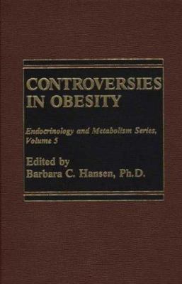 Controversies in Obesity