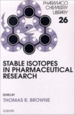 Stable Isotopes in Pharmaceutical Research