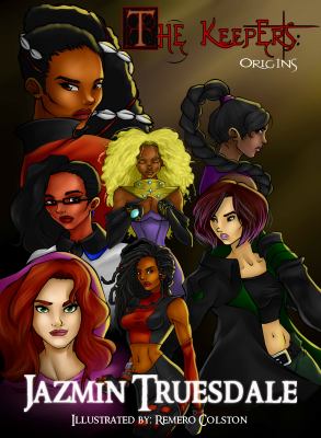 The Keepers : Origins