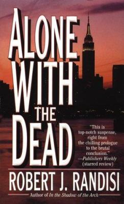 Alone with the Dead