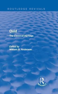 Ovid (Routledge Revivals) : The Classical Heritage