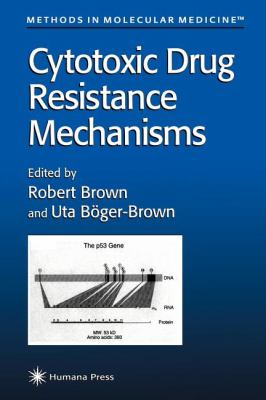 Cytotoxic Drug Resistance Mechanisms