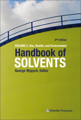 Handbook of Solvents
