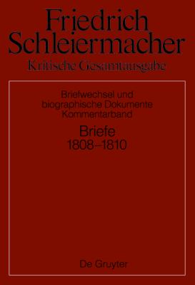 Briefe, 1808-1810 : Kommentarband