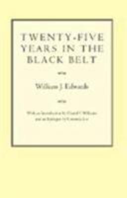 Twenty-Five Years in the Black Belt