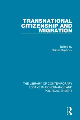 Transnational Citizenship and Migration