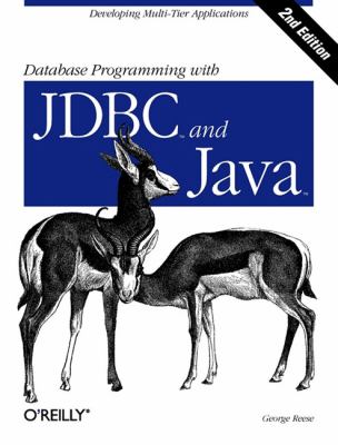 Database Programming with JDBC and Java : Developing Multi-Tier Applications