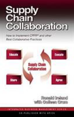 Supply Chain Collaboration : An Implementation Guide
