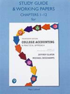 Study Guide and Working Papers for College Accounting : A Practical Approach, Chapters 1-12