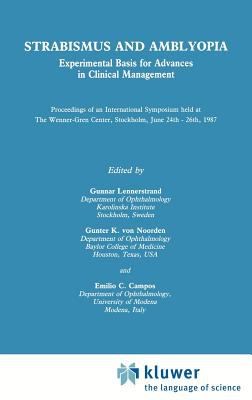 Strabismus and Amblyopia : Experimental Basis for Advances in Clinical Management