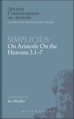 Simplicius : On the Heavens 3. 1-7