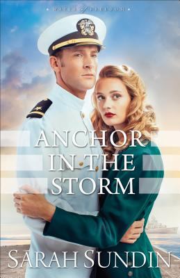 Anchor in the Storm : A Novel