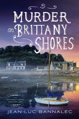 Murder on Brittany Shores : A Mystery