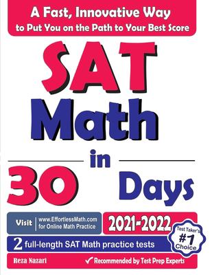 SAT Math in 30 Days : The Most Effective SAT Math Crash Course