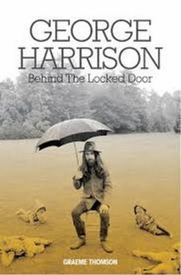 George Harrison : Behind the Locked Door