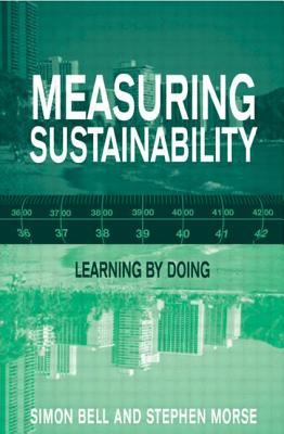 Measuring Sustainability : Learning from Doing