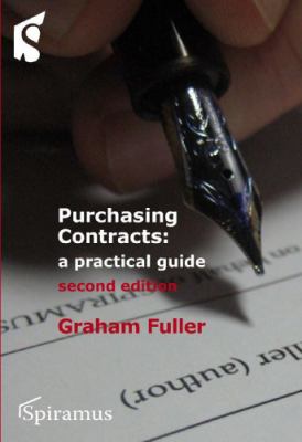 Purchasing Contracts : A Practical Guide