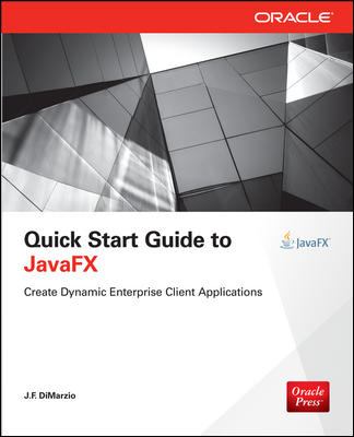 Quick Start Guide to JavaFX