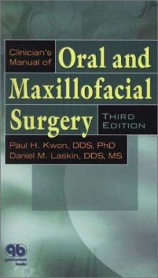 Clinician's Manual of Oral and Maxillofacial Surgery