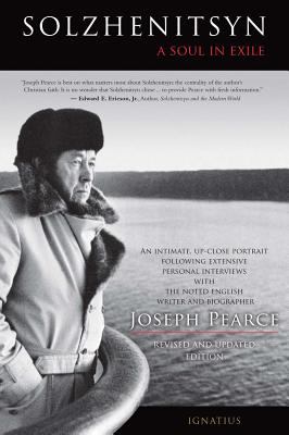 Solzhenitsyn : A Soul in Exile