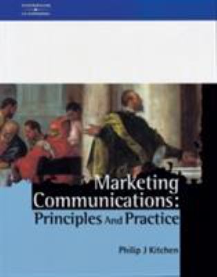 Marketing Communications : Principles and Practice