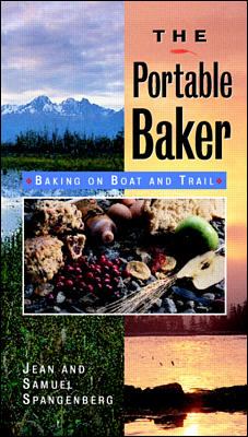 The Portable Baker : Baking on Boat and Trail