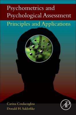 Psychometrics and Psychological Assessment : Principles and Applications