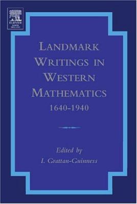Landmark Writings in Western Mathematics 1640-1940