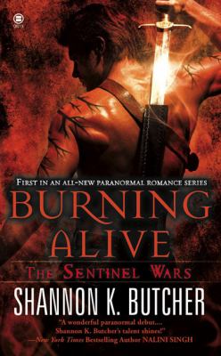 Burning Alive : The Sentinel Wars