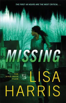 Missing : A Novel