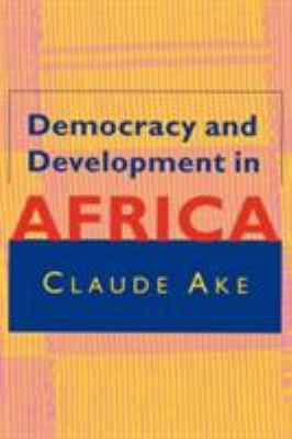 Democracy and Development in Africa