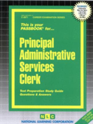 Principal Administrative Services Clerk : Test Preparation