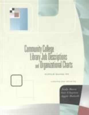Community College Library Job Descriptions and Organizational Charts