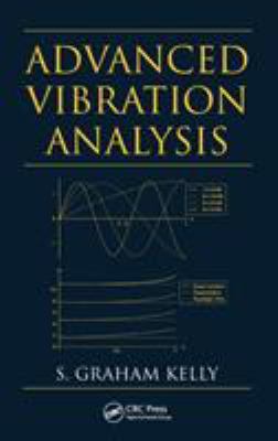 Advanced Vibration Analysis