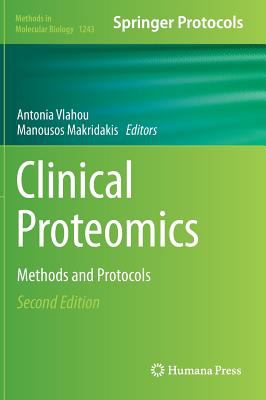 Clinical Proteomics : Methods and Protocols